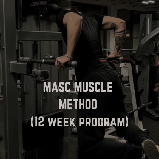 MASC MUSCLE METHOD (12 week program)